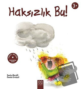 Haksızlık Bu! - Carole Croüzet - 1001 Çiçek Kitaplar - Fiyatı - Yoruml