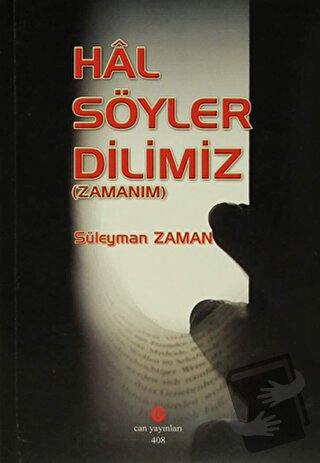 Hal Söyler Dilimiz - Süleyman Zaman - Can Yayınları (Ali Adil Atalay) 