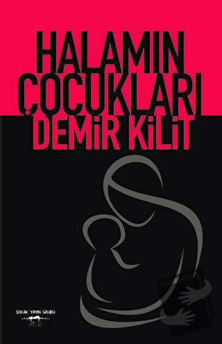 Halamın Çocukları - Demir Kilit - Sokak Kitapları Yayınları - Fiyatı -