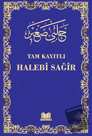 Halebi Sağır Arapça Tam Kayıtlı (Ciltli) - İbrahim Halebi - Kitap Kalb