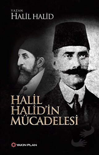 Halil Halid’in Mücadelesi - Halil Halid - Yakın Plan Yayınları - Fiyat