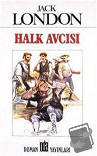 Halk Avcısı - Jack London - Oda Yayınları - Fiyatı - Yorumları - Satın