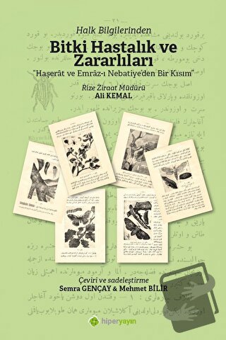 Halk Bilginlerinden Bitki Hastalık ve Zararlıları - Ali Kemal - Hiperl