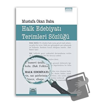 Halk Edebiyatı Terimleri Sözlüğü - Mustafa Okan Baba - Heyamola Yayınl