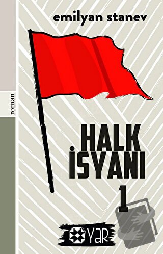 Halk İsyanı 1 - Emilyan Stanev - Yar Yayınları - Fiyatı - Yorumları - 