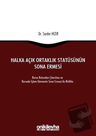 Halka Açık Ortaklık Statüsünün Sona Ermesi - Serdar Hızır - On İki Lev