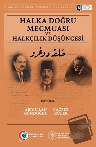 Halka Doğru Mecmuası ve Halkçılık Düşüncesi - Kolektif - İstanbul Türk