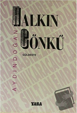 Halkın Cönkü Güldeste - Aydın Doğan - Yaba Yayınları - Fiyatı - Yoruml