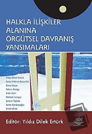 Halkla İlişkiler Alanına Örgütsel Davranış Yansımaları - Sema Yıldırım