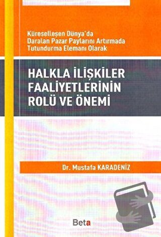 Halkla İlişkiler Faaliyetlerinin Rolü ve Önemi - Mustafa Karadeniz - B