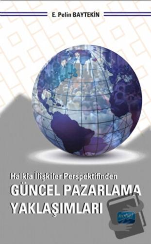 Halkla İlişkiler Perspektifinden Güncel Pazarlama Yaklaşımları - E. Pe