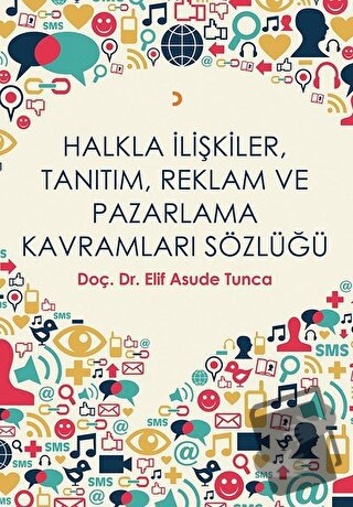 Halkla İlişkiler, Tanıtım, Reklam ve Pazarlama Kavramları Sözlüğü - El