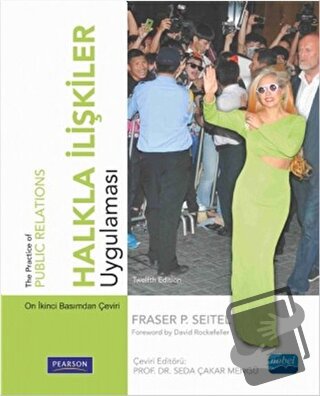 Halkla İlişkiler Uygulaması - Fraser P. Seitel - Nobel Akademik Yayınc