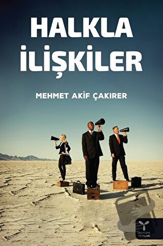 Halkla İlişkiler - Mehmet Akif Çakırer - Umuttepe Yayınları - Fiyatı -