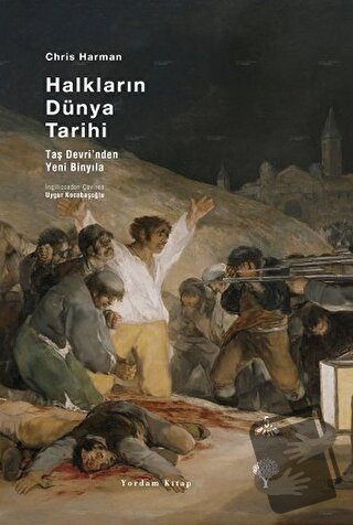 Halkların Dünya Tarihi (Ciltli) - Chris Harman - Yordam Kitap - Fiyatı