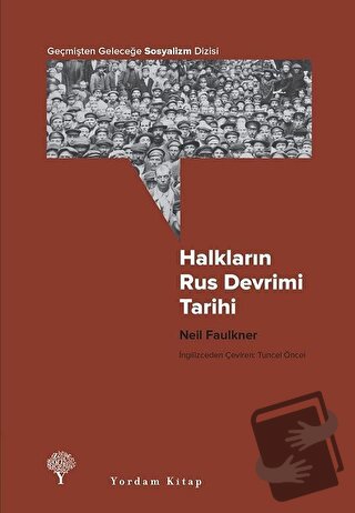 Halkların Rus Devrimi Tarihi - Neil Faulkner - Yordam Kitap - Fiyatı -