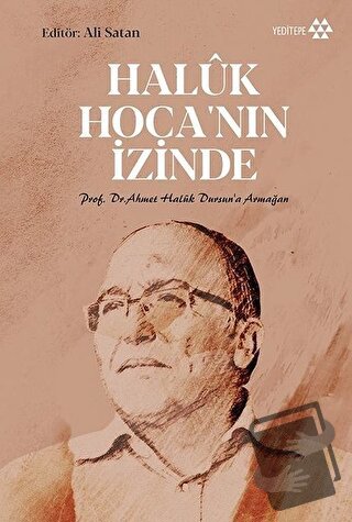 Haluk Hoca'nın İzinde - Ali Satan - Yeditepe Yayınevi - Fiyatı - Yorum