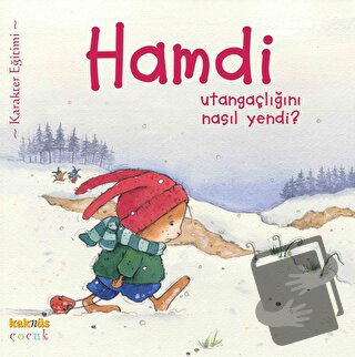 Hamdi Utangaçlığını Nasıl Yendi? - Mymi Doinet - Kaknüs Yayınları - Fi