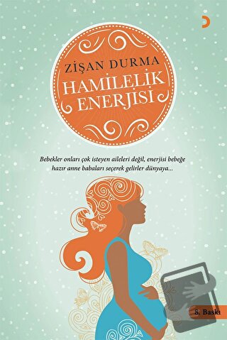 Hamilelik Enerjisi - Zişan Durma - Cinius Yayınları - Fiyatı - Yorumla