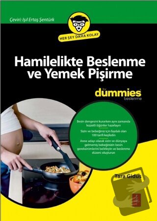 Hamilelikte Beslenme ve Yemek Pişirme for Dummies - Tara Gidus - Nobel