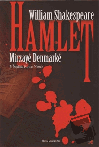 Hamlet - Mirzaye Denmarke - William Shakespeare - Lis Basın Yayın - Fi