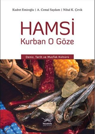 Hamsi Kurban O Göze (Ciltli) - Cemal Saydam - Heyamola Yayınları - Fiy