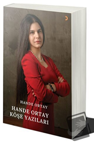 Hande Ortay Köşe Yazıları - Hande Ortay - Cinius Yayınları - Fiyatı - 