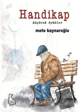 Handikap - Mete Kaynaroğlu - Kanguru Yayınları - Fiyatı - Yorumları - 