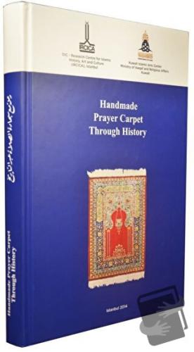 Handmade Prayer Carpet Through History (Ciltli) - Nazeih Taleb Maarouf