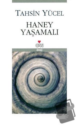 Haney Yaşamalı - Tahsin Yücel - Can Yayınları - Fiyatı - Yorumları - S