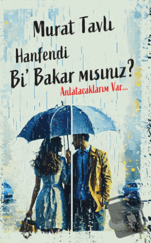 Hanfendi Bi’ Bakar mısınız? - Murat Tavlı - Nemesis Kitap - Fiyatı - Y