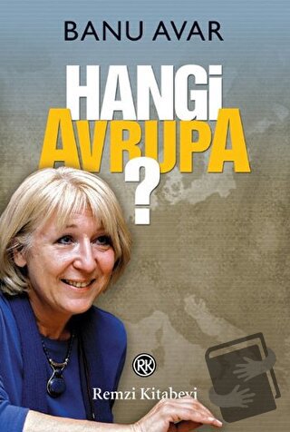 Hangi Avrupa? - Banu Avar - Remzi Kitabevi - Fiyatı - Yorumları - Satı