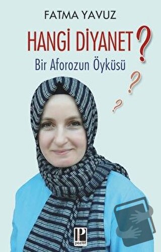 Hangi Diyanet? - Kolektif - Pozitif Yayınları - Fiyatı - Yorumları - S