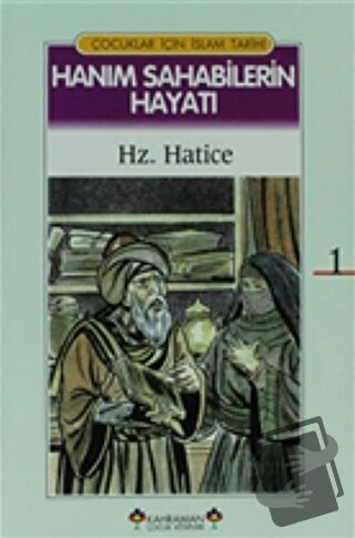 Hanım Sahabilerin Hayatı (16 Kitap Takım) - Kolektif - Kahraman Çocuk 