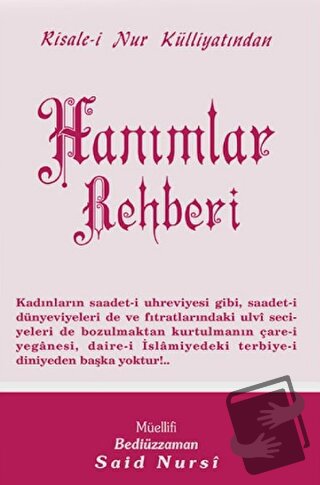 Hanımlar Rehberi Normal Boy - Bediüzzaman Said Nursi - Envar Neşriyat 