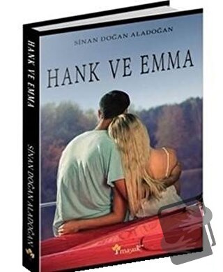 Hank ve Emma - Sinan Doğan Aladoğan - Maşuk Kitap - Fiyatı - Yorumları