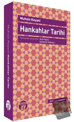 Hankahlar Tarih - Muhsin Keyani - Büyüyen Ay Yayınları - Fiyatı - Yoru