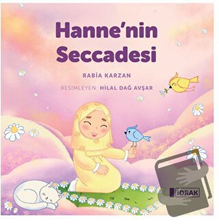 Hanne’nin Seccadesi - Rabia Karzan - İdrak Yayınları - Fiyatı - Yoruml