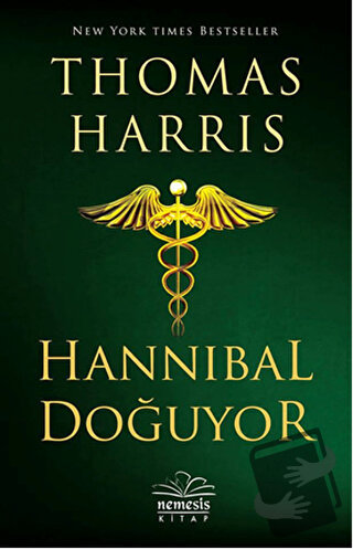 Hannibal Doğuyor - Thomas Harris - Nemesis Kitap - Fiyatı - Yorumları 