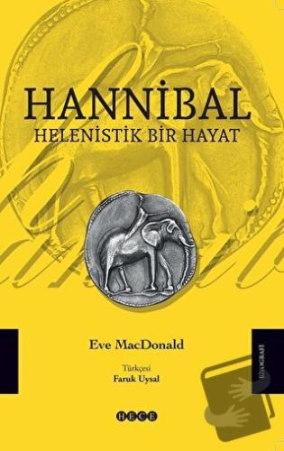 Hannibal - Eve MacDonald - Hece Yayınları - Fiyatı - Yorumları - Satın