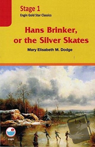 Hans Brinker, or the Silver Skates (Cd'li) - Stage 1 - Mary Elisabeth 