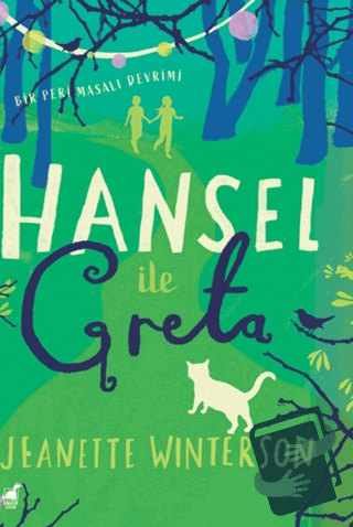 Hansel İle Greta - Jeanette Winterson - Dinozor Çocuk - Fiyatı - Yorum