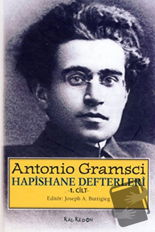 Hapishane Defterleri Cilt: 1 (Özel Baskı) (Ciltli) - Antonio Gramsci -