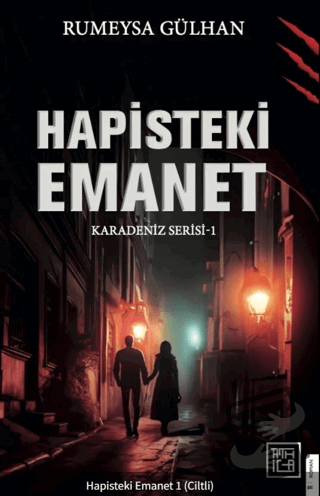 Hapisteki Emanet 1 (Ciltli) - Rumeysa Gülhan - Athica Yayınları - Fiya