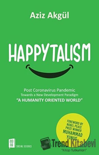 Happytalism - Aziz Akgül - Mona Kitap - Fiyatı - Yorumları - Satın Al