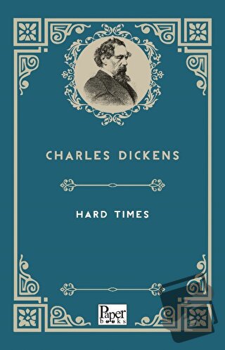 Hard Times - Charles Dickens - Paper Books - Fiyatı - Yorumları - Satı