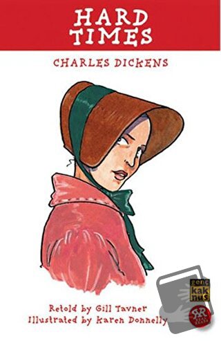 Hard Times - Charles Dickens - Kaknüs Genç - Fiyatı - Yorumları - Satı