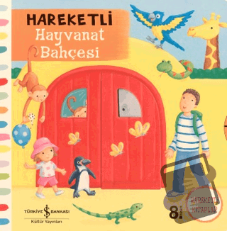 Hareketli Hayvanat Bahçesi (Ciltli) - Rebecca Finn - İş Bankası Kültür