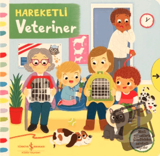 Hareketli Veteriner (Ciltli) - Louise Forshaw - İş Bankası Kültür Yayı