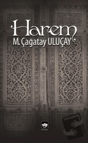 Harem - M. Çağatay Uluçay - Ötüken Neşriyat - Fiyatı - Yorumları - Sat